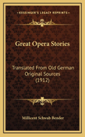Great Opera Stories