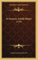 De Financier, Zedelijk Blijspel (1779)