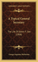 Typical General Secretary