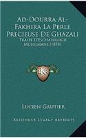 Ad-Dourra Al-Fakhira La Perle Precieuse De Ghazali