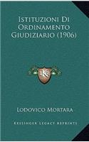 Istituzioni Di Ordinamento Giudiziario (1906)