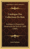 Catalogue Des Collections De Bois