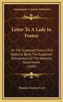 Letter To A Lady In France