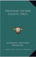 Trentasei Lettere Inedite (1867)