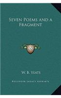 Seven Poems and a Fragment