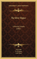 The Silver Slipper