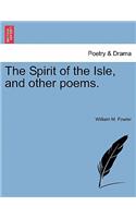 Spirit of the Isle, and Other Poems.