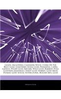 Articles on Goats, Including: Cashmere Wool, Curse of the Billy Goat, Goatherd, Judas Goat, Pashmina, Capra (Genus), Pygmy Goat, Kri-Kri, Wild Goat,