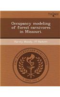 Occupancy Modeling of Forest Carnivores in Missouri