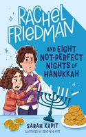 Rachel Friedman and Eight Not-Perfect Nights of Hanukkah