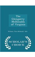 Glengarry McDonalds of Virginia - Scholar's Choice Edition