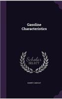 Gasoline Characteristics