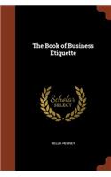 The Book of Business Etiquette