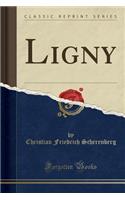 Ligny (Classic Reprint)