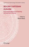 Beyond Cartesian Dualism
