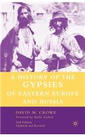 History of the Gypsies of Eastern Europe and Russia