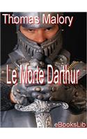Morte Darthur, Le