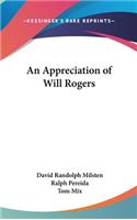 An Appreciation of Will Rogers