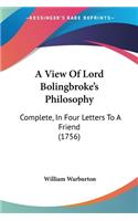 View Of Lord Bolingbroke's Philosophy