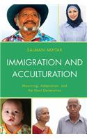 Immigration and Acculturation