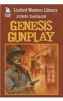 Genesis Gunplay