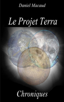 Projet Terra : Chroniques
