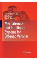 Mechatronics and Intelligent Systems for Off-road Vehicles