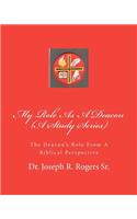 My Role As A Deacon (A Study Series)