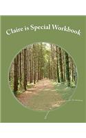 Claire is Special Workbook