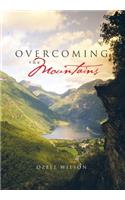 Overcoming the Mountains
