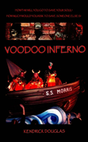 Voodoo Inferno: (English)