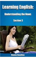 Learning English: Understanding the News (Section 3)