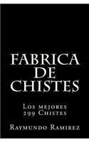 Fabrica de Chistes: Los mejores 299 Chistes