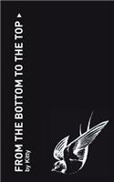 From the Bottom to the Top: (English)