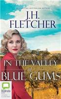 In the Valley of Blue Gums