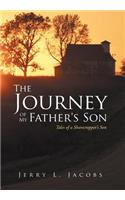 Journey of My Father's Son