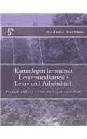 Kartenlegen Lernen Mit Lenormandkarten Lehr- Und Arbeitsbuch