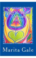 Peace Be Heard Through Poetry