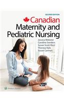 Canadian Maternity and Pediatric Nursing