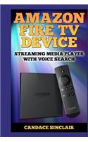 Amazon Fire TV Device