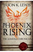 Phoenix Rising