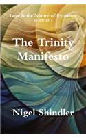 The Trinity Manifesto