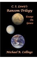 C.S. Lewis's Ransom Trilogy