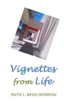 Vignettes from Life
