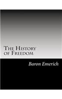 The History of Freedom