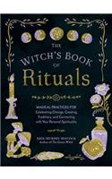 The Witch's Book of Rituals