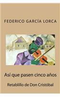 Así que pasen cinco años: Retablillo de Don Cristóbal