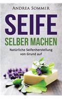 Seife Selber Machen