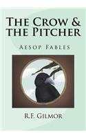 The Crow & the Pitcher