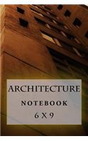 Architecture Notebook: 6 x 9